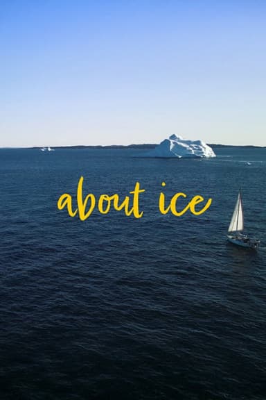About Ice poster