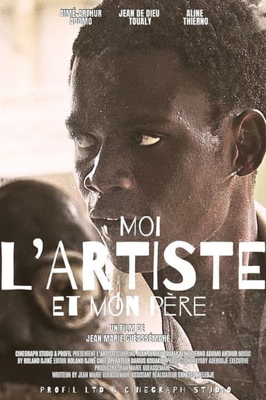 Moi, l'Artiste et Mon Père poster