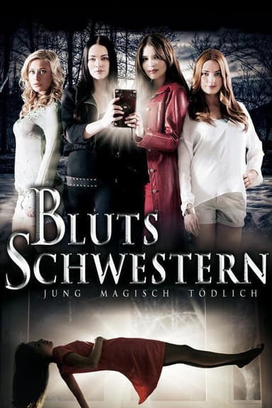 Blutsschwestern - Jung, magisch, tödlich poster