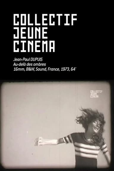 Au-delà des ombres poster