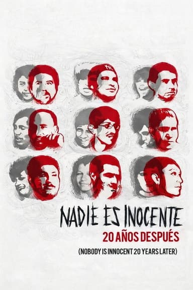 Nobody Is Innocent 20 Years Later poster