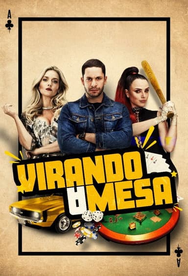Virando a Mesa poster