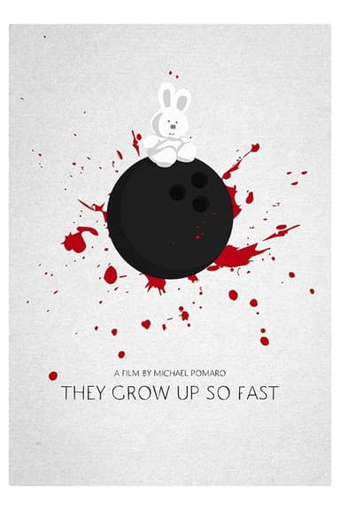 They Grow Up So Fast poster