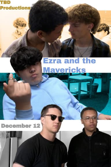 Ezra and the Mavericks poster