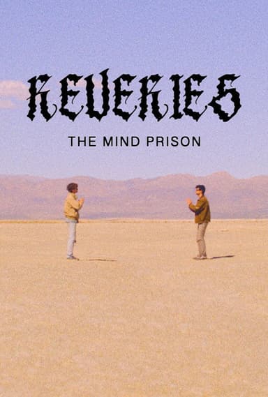 Reveries: The Mind Prison poster