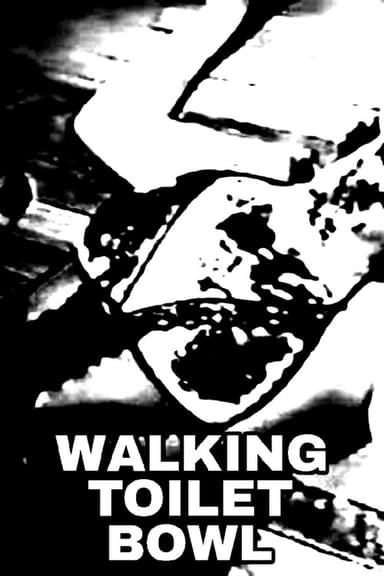 Walking Toilet Bowl poster