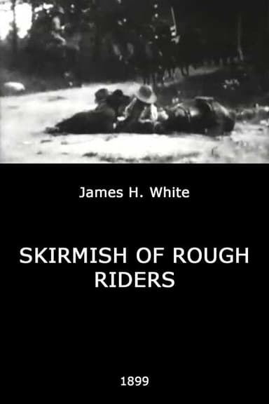 Skirmish of Rough Riders poster