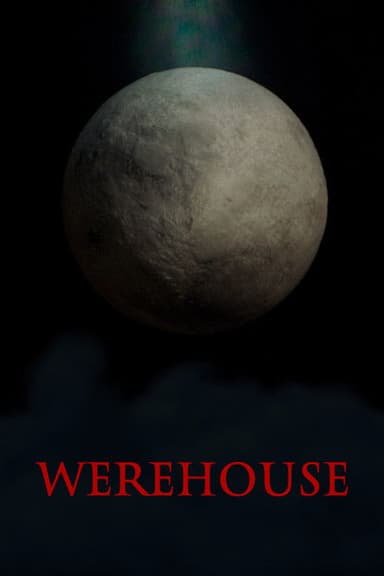 Werehouse poster