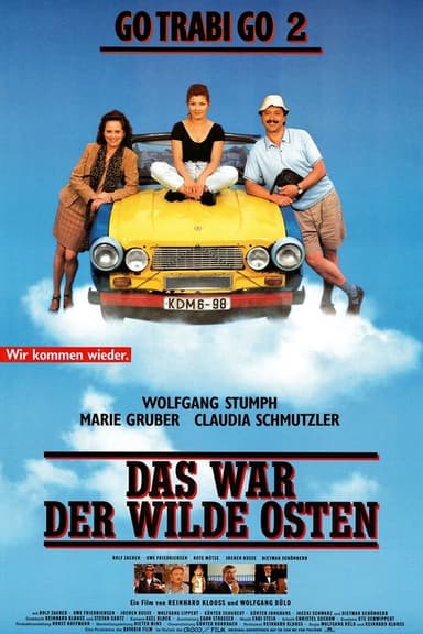 Go Trabi Go 2: Those Were the Days of the Wild East poster