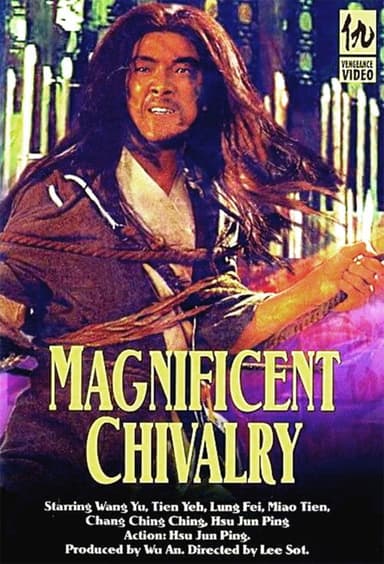 The Magnificent Chivalry poster