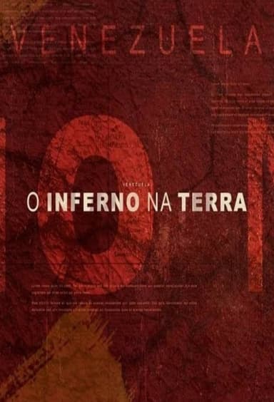 Venezuela O Inferno na Terra poster