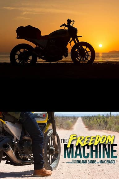 The freedom machine poster
