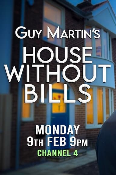 Guy Martin's House Without Bills poster