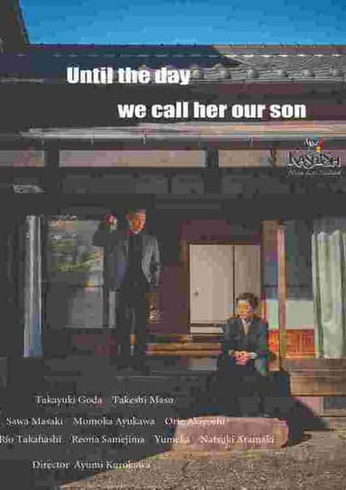 Until the Day We Call Her Our Son poster