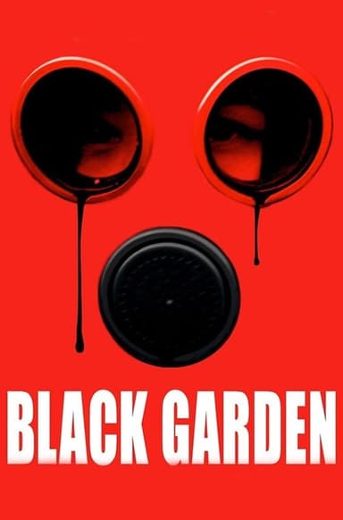 Black Garden poster