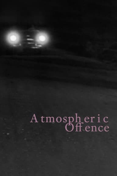 Atmospheric Offence poster