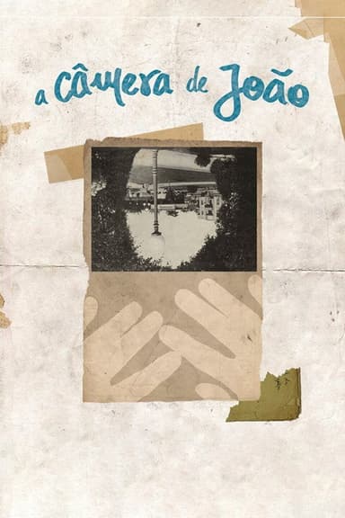 A Câmera de João poster