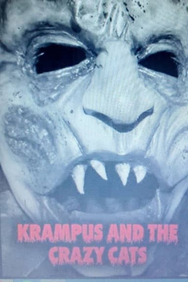 Krampus and the Crazy Cats poster