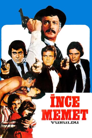 İnce Memed Vuruldu poster