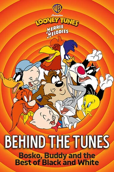 Behind the Tunes: Bosko, Buddy and the Best of Black and White poster