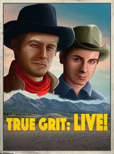 True Grit: LIVE! poster