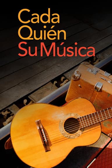 Cada quien su musica poster