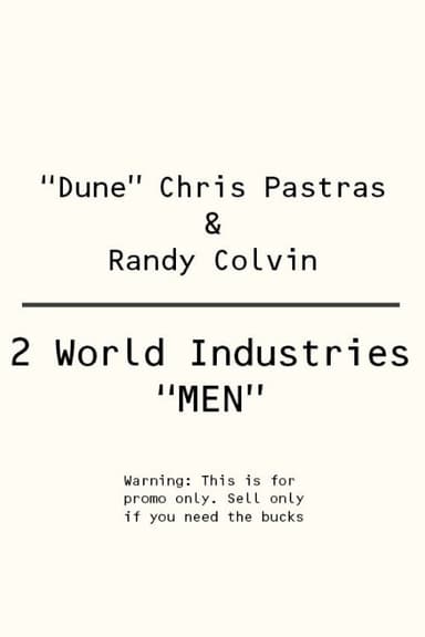 World Industries - 2 World Industries Men poster