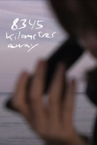 8345 kilometres away poster