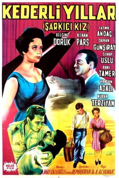 Kederli Yıllar poster