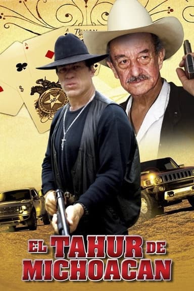 El Tahur de Michoacan poster