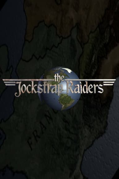 The Jockstrap Raiders poster