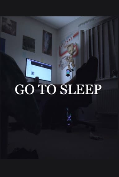 GO TO SLEEP poster