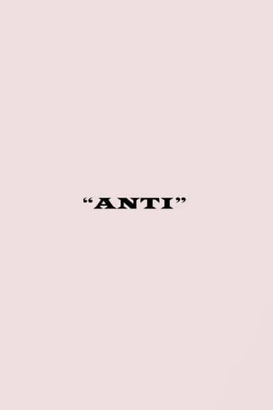 ANTI poster