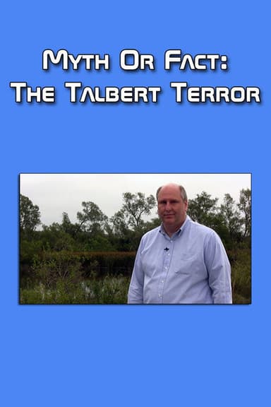 Myth or Fact: The Talbert Terror poster