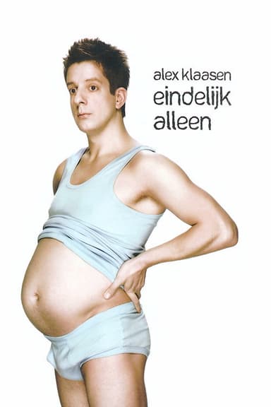 Alex Klaasen: Eindelijk alleen poster