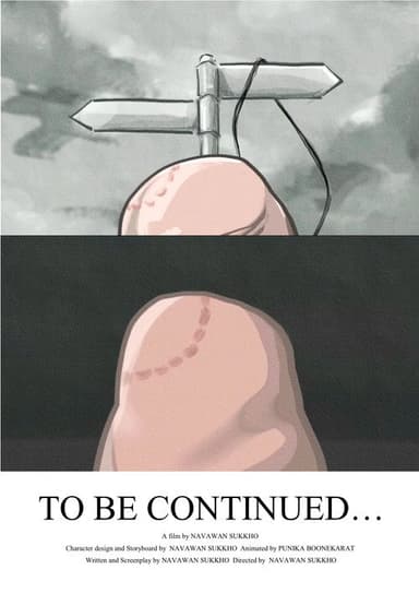 To be continued… poster