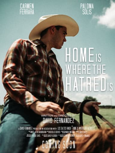 Home Is Where the Hatred Is poster
