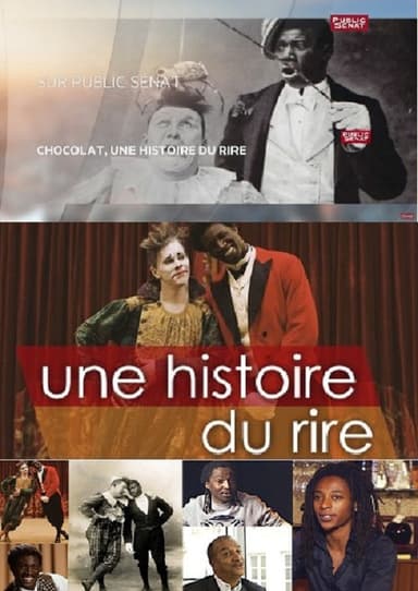 Chocolat, une Histoire du Rire poster