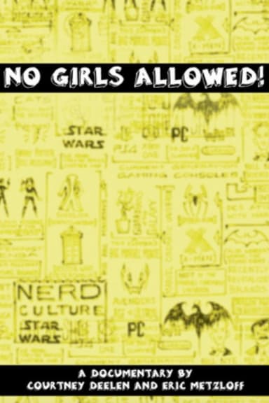 No Girls Allowed! poster