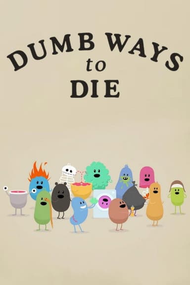 Dumb Ways to Die poster