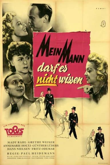 Mein Mann darf es nicht wissen poster