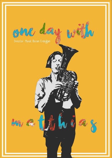 One Day with Matthias poster