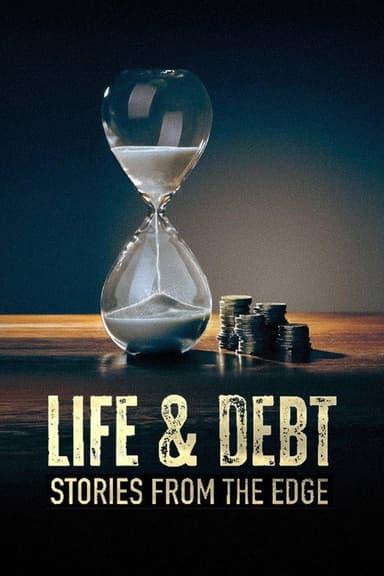 Life & Debt: Stories from the Edge poster