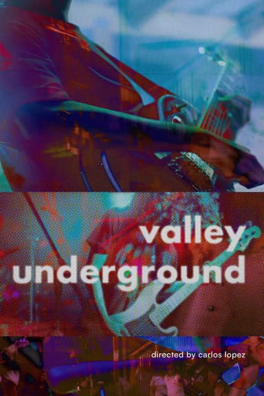 Valley Underground poster