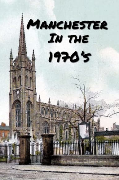 Manchester in the 1970s poster