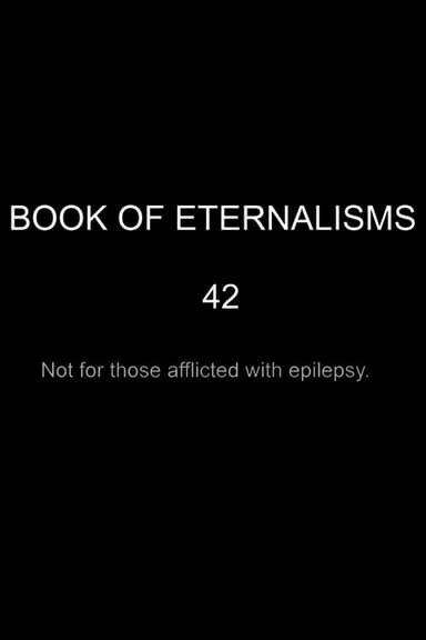 BOOK OF ETERNALISMS 42 poster