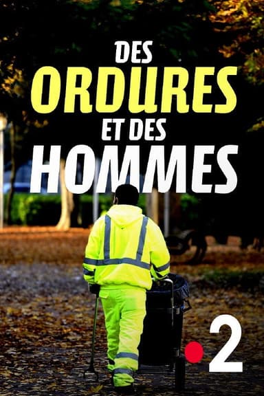 Des ordures et des hommes poster