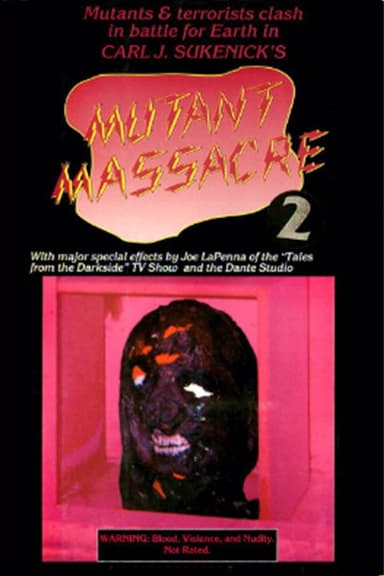 Mutant Massacre 2 poster
