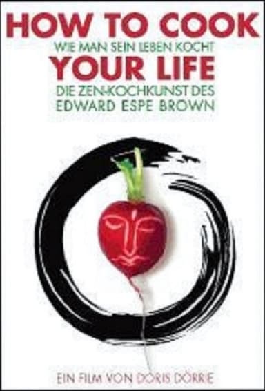 How to Cook Your Life poster