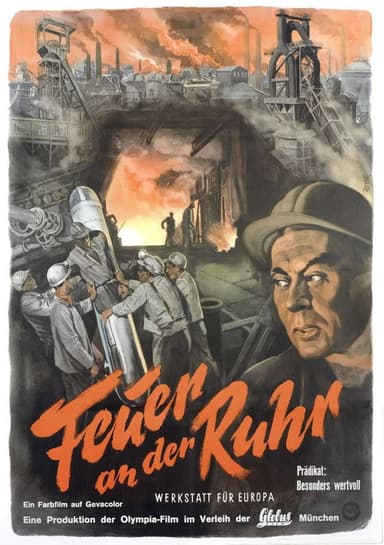Werkstatt für Europa – Feuer an der Ruhr poster